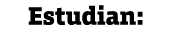 Estudian: