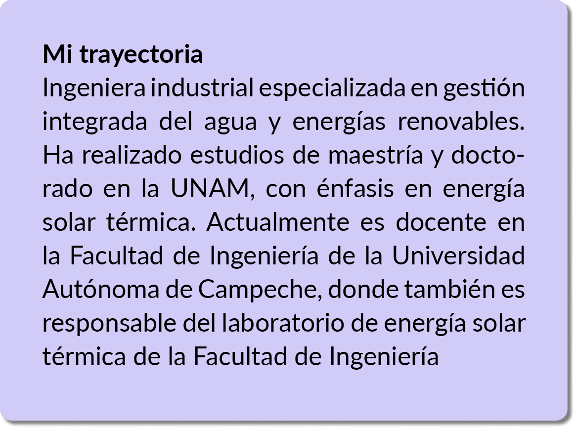 Mi trayectoria Ingeniera industrial especializada en gesti n integrada del agua y energ as renovables. Ha realizado e...