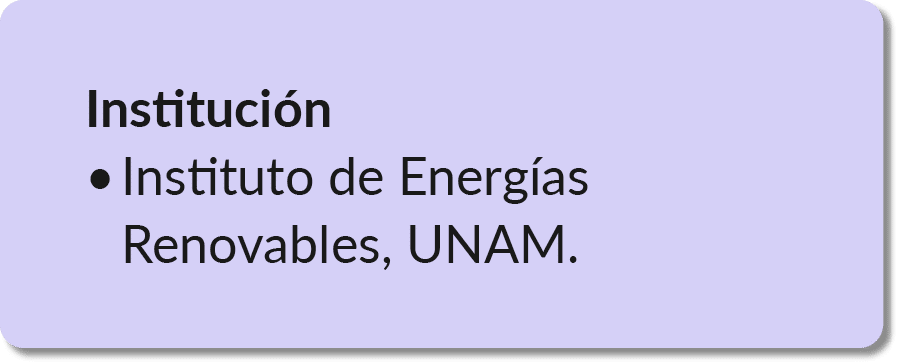 Instituci n • Instituto de Energ as Renovables, UNAM.