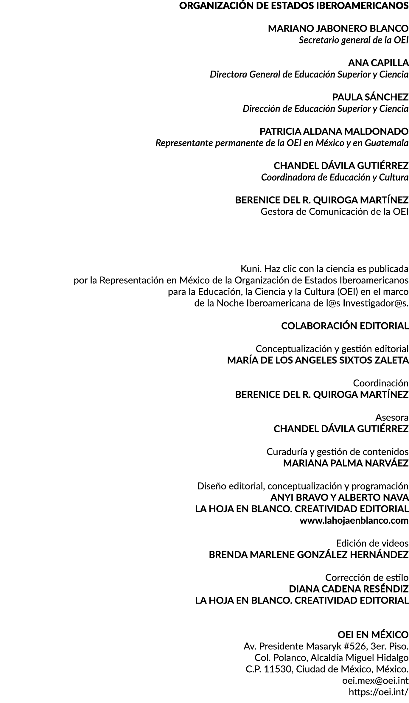 ORGANIZACI N DE ESTADOS IBEROAMERICANOS Mariano Jabonero Blanco Secretario general de la OEI Ana Capilla Directora Ge...