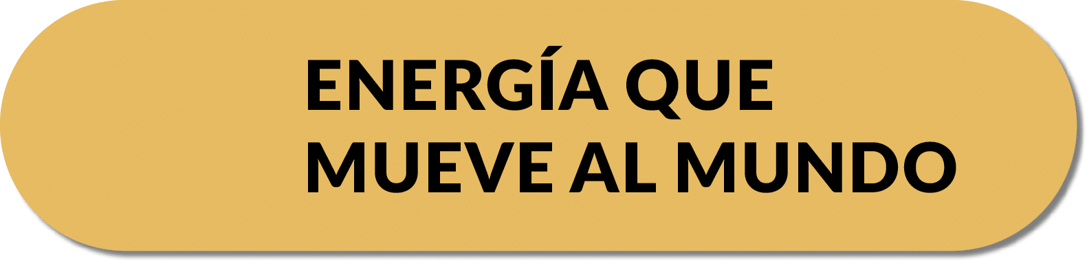 Energ a que mueve al mundo