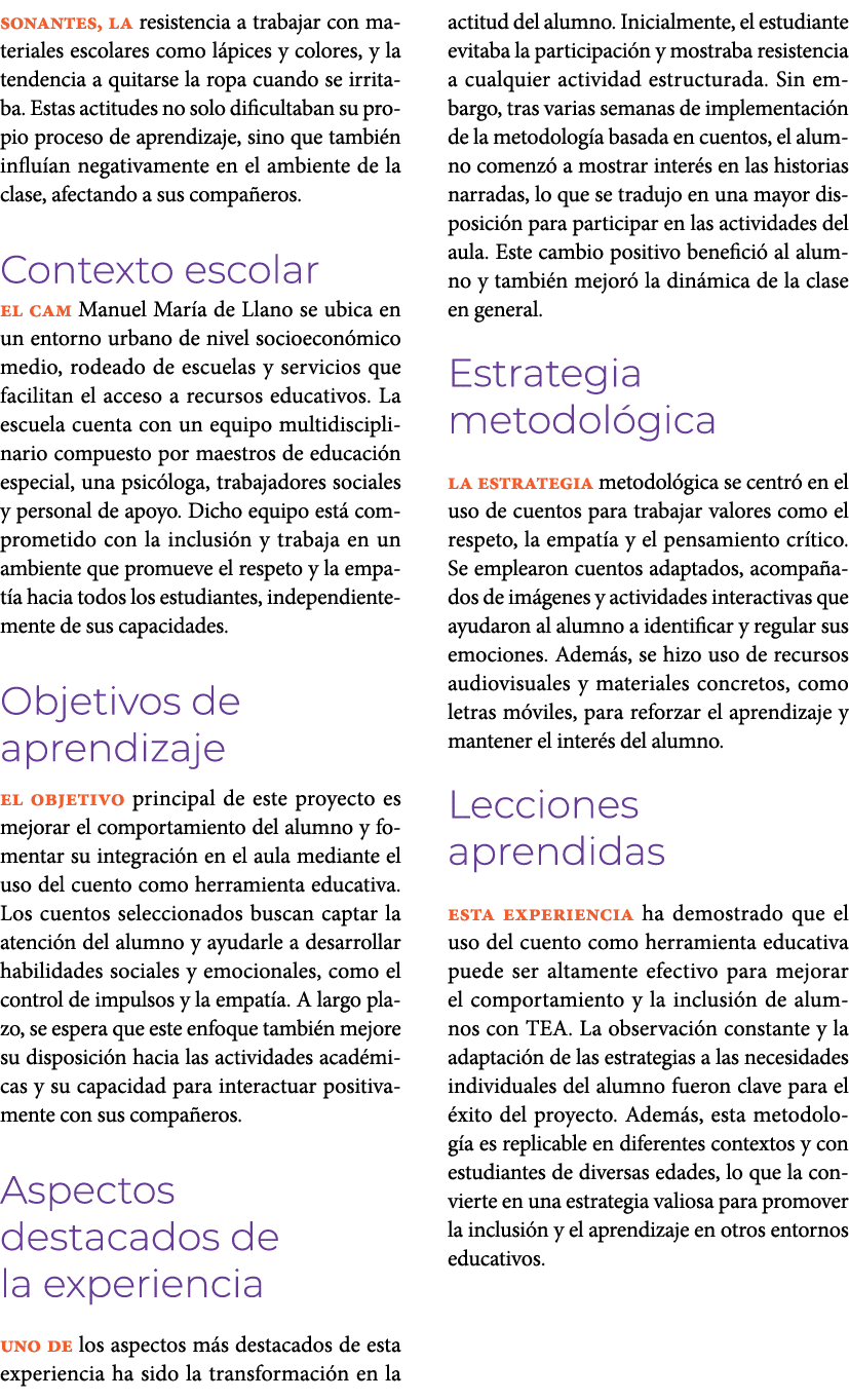 sonantes, la resistencia a trabajar con materiales escolares como l pices y colores, y la tendencia a quitarse la rop...