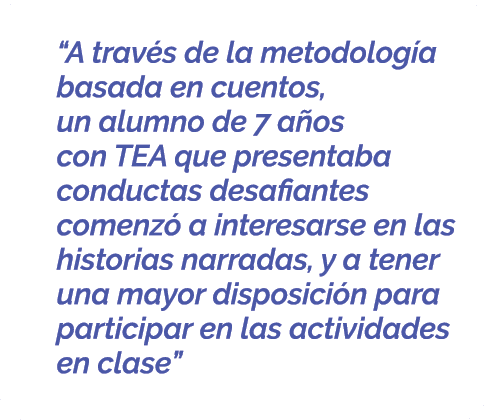  “A trav s de la metodolog a basada en cuentos, un alumno de 7 a os con TEA que presentaba conductas desafiantes come...