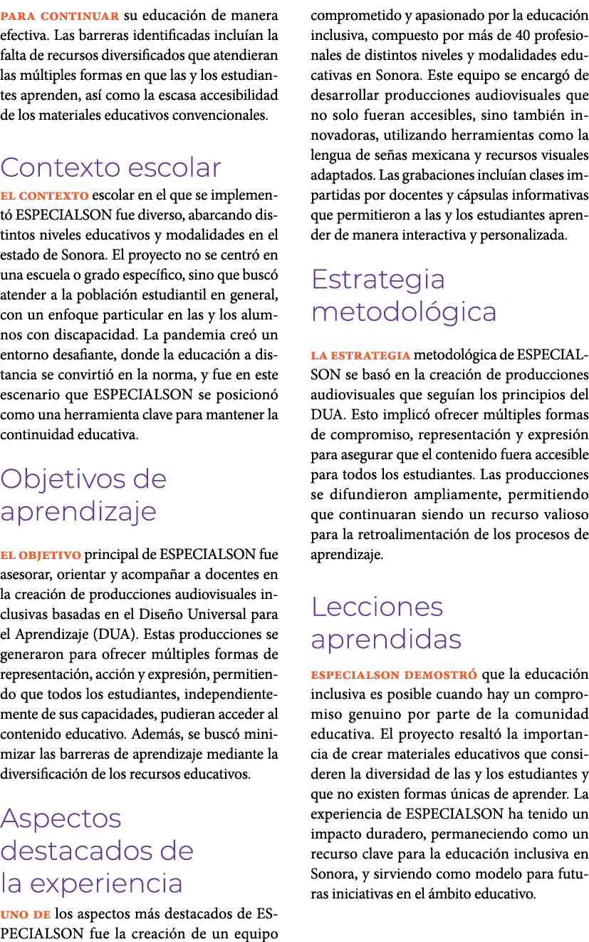 para continuar su educaci n de manera efectiva. Las barreras identificadas inclu an la falta de recursos diversificad...