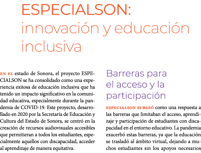 ESPECIALSON: innovaci n y educaci n inclusiva En el estado de Sonora, el proyecto ESPECIALSON se ha consolidado como...