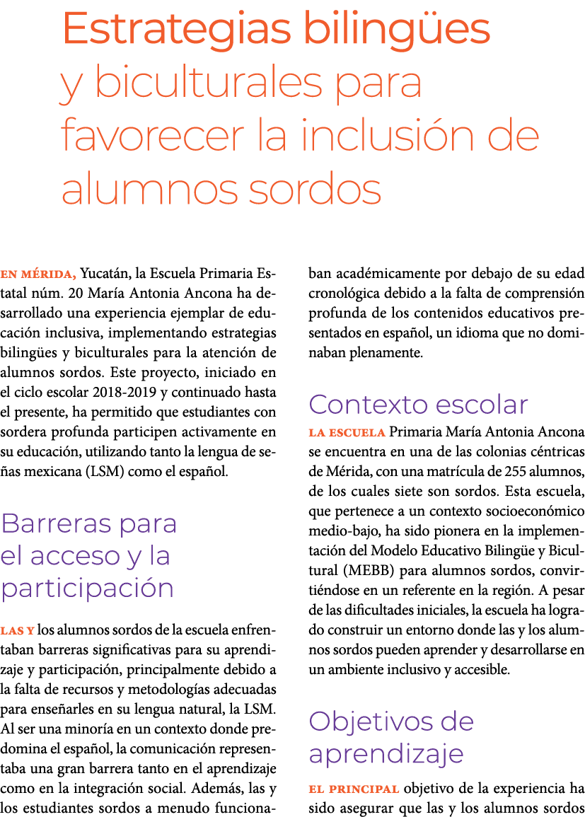 Estrategias biling es y biculturales para favorecer la inclusi n de alumnos sordos En M rida, Yucat n, la Escuela Pr...