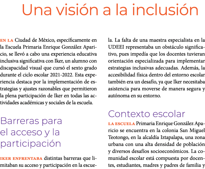 Una visi n a la inclusi n En la Ciudad de M xico, espec ficamente en la Escuela Primaria Enrique Gonz lez Aparicio, ...