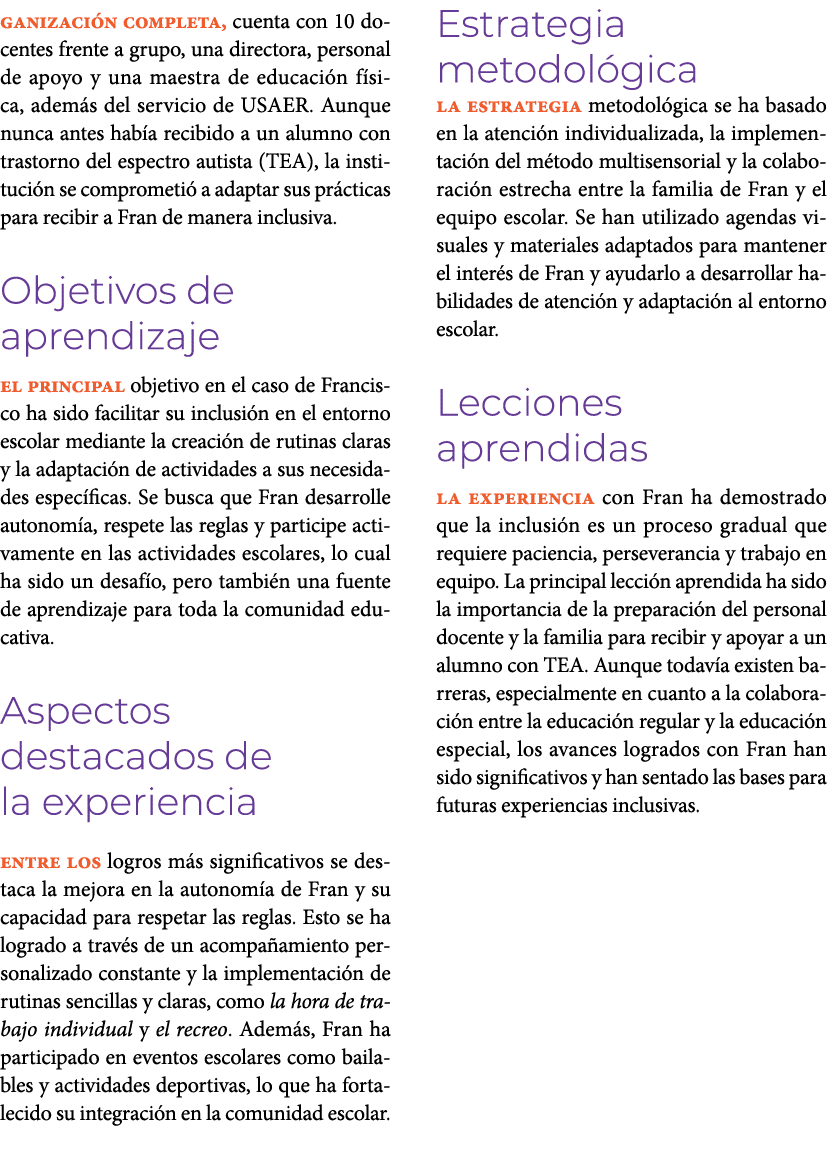 ganizaci n completa, cuenta con 10 docentes frente a grupo, una directora, personal de apoyo y una maestra de educaci...