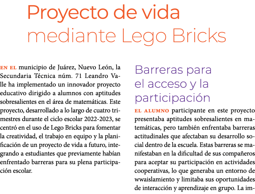 Proyecto de vida mediante Lego Bricks En el municipio de Ju rez, Nuevo Le n, la Secundaria T cnica n m. 71 Leandro V...