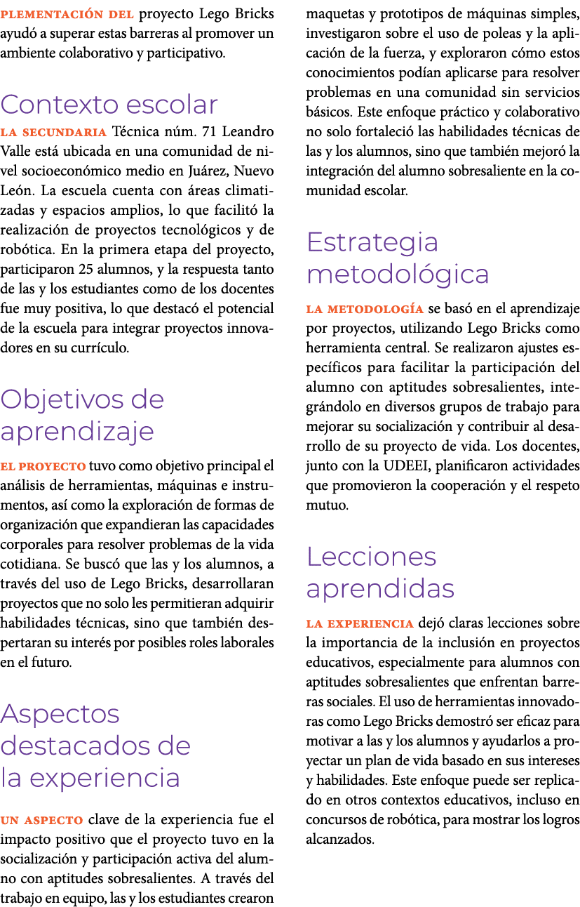 plementaci n del proyecto Lego Bricks ayud a superar estas barreras al promover un ambiente colaborativo y participa...