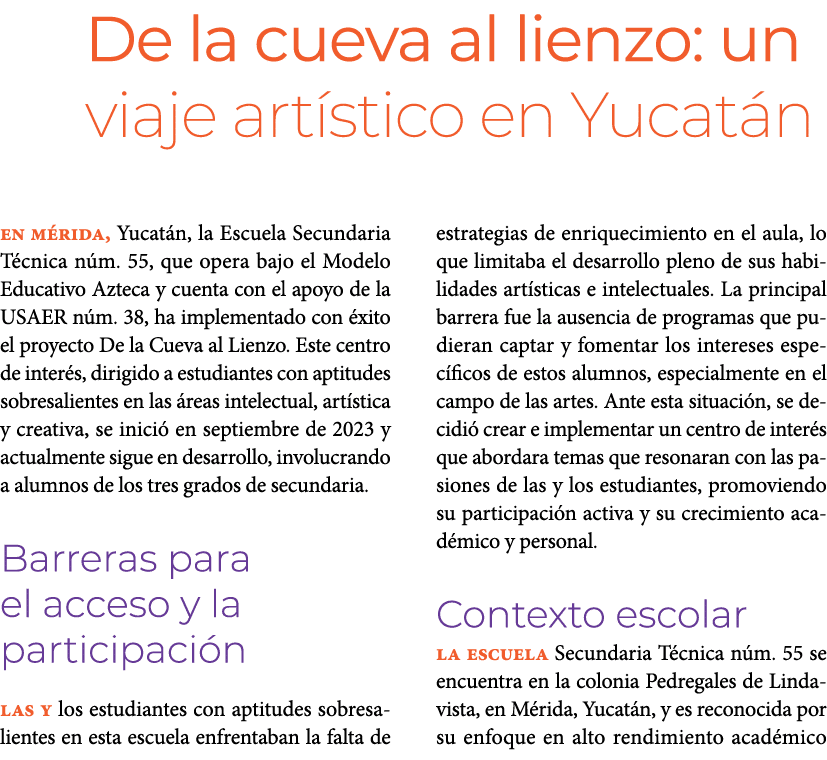 De la cueva al lienzo: un viaje art stico en Yucat n En M rida, Yucat n, la Escuela Secundaria T cnica n m. 55, que ...