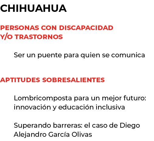 chihuahua Personas con discapacidad y/o trastornos Ser un puente para quien se comunica aptitudes sobresalientes Lomb...