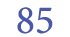 85