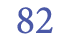 82