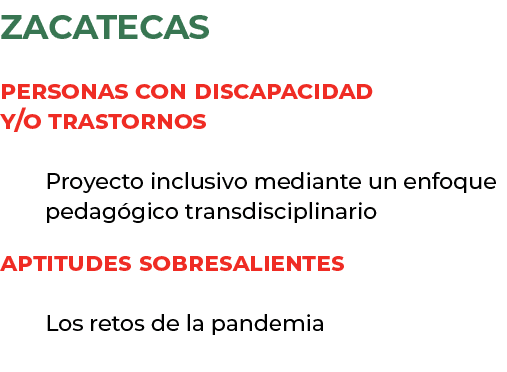 zacatecas Personas con discapacidad y/o trastornos Proyecto inclusivo mediante un enfoque pedag gico transdisciplinar...