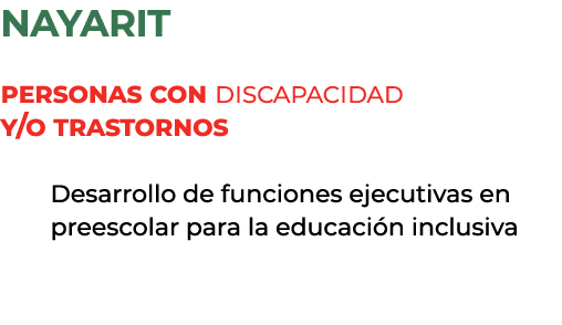 nayarit Personas con discapacidad y/o trastornos Desarrollo de funciones ejecutivas en preescolar para la educaci n i...