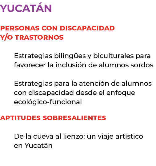 yucat n Personas con discapacidad y/o trastornos Estrategias biling es y biculturales para favorecer la inclusi n de ...