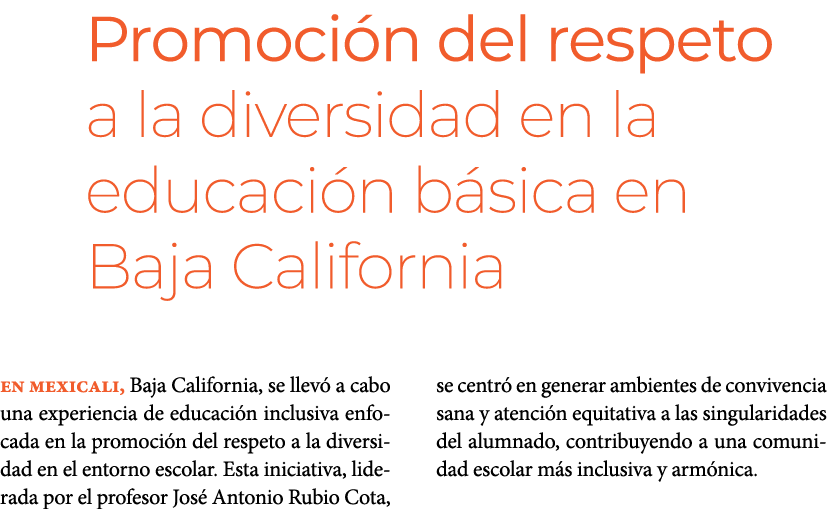 Promoci n del respeto a la diversidad en la educaci n b sica en Baja California En Mexicali, Baja California, se lle...