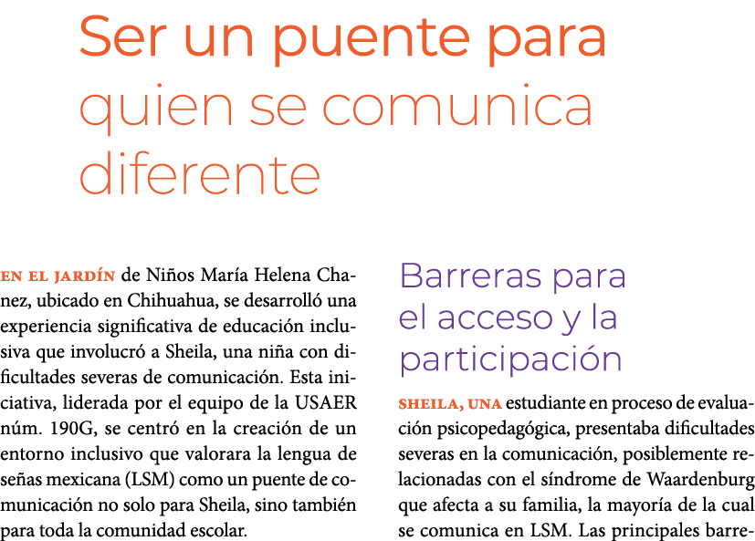 Ser un puente para quien se comunica diferente En el Jard n de Ni os Mar a Helena Chanez, ubicado en Chihuahua, se d...