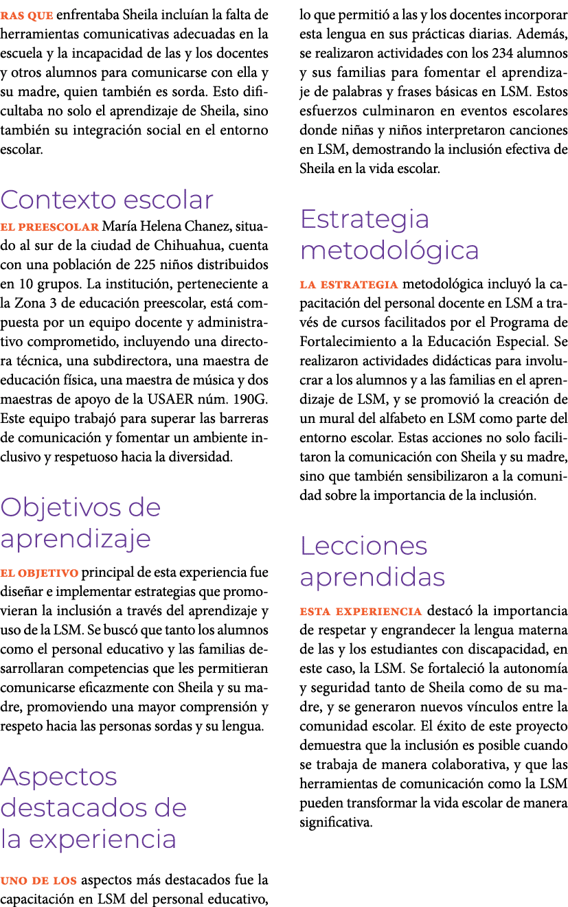 ras que enfrentaba Sheila inclu an la falta de herramientas comunicativas adecuadas en la escuela y la incapacidad de...
