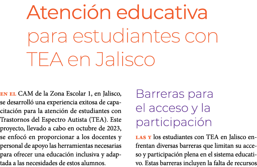 Atenci n educativa para estudiantes con TEA en Jalisco En el CAM de la Zona Escolar 1, en Jalisco, se desarroll una...