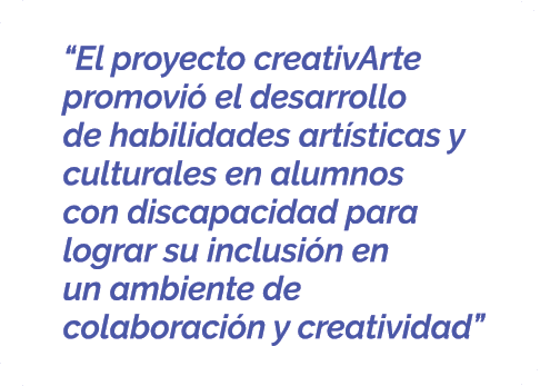  “El proyecto creativArte promovi el desarrollo de habilidades art sticas y culturales en alumnos con discapacidad p...