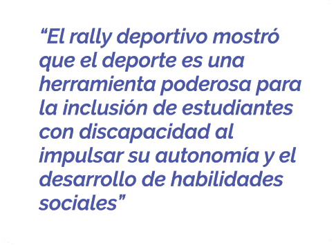  “El rally deportivo mostr que el deporte es una herramienta poderosa para la inclusi n de estudiantes con discapaci...