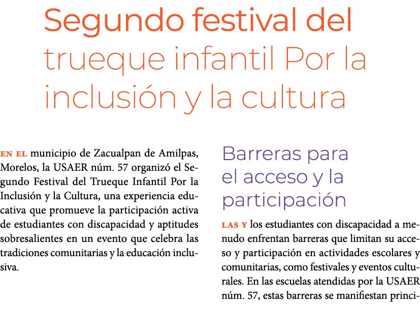 Segundo festival del trueque infantil Por la inclusi n y la cultura En el municipio de Zacualpan de Amilpas, Morelos...