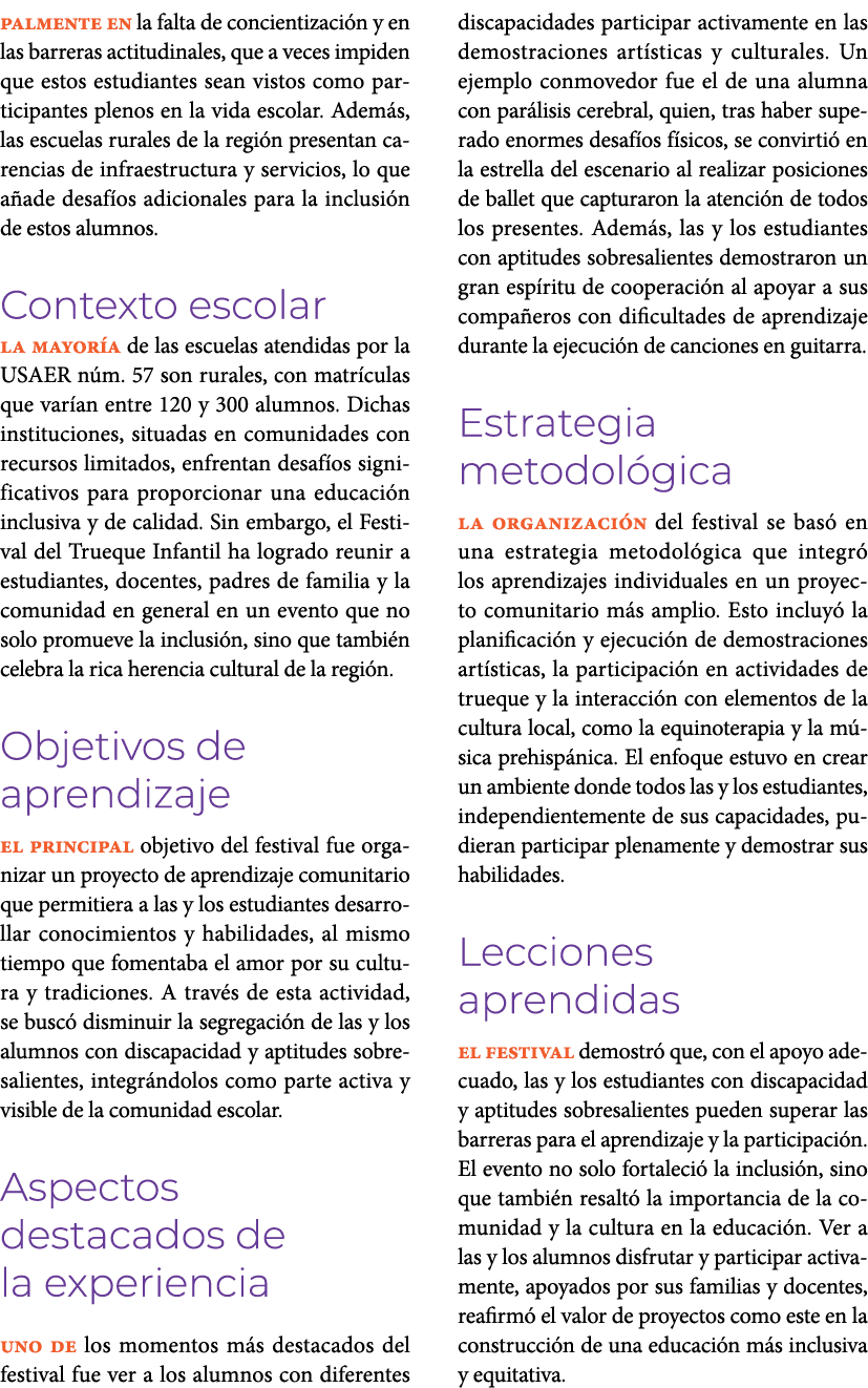 palmente en la falta de concientizaci n y en las barreras actitudinales, que a veces impiden que estos estudiantes se...