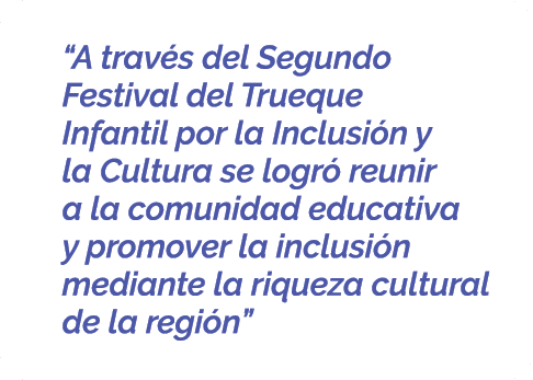  “A trav s del Segundo Festival del Trueque Infantil por la Inclusi n y la Cultura se logr reunir a la comunidad edu...