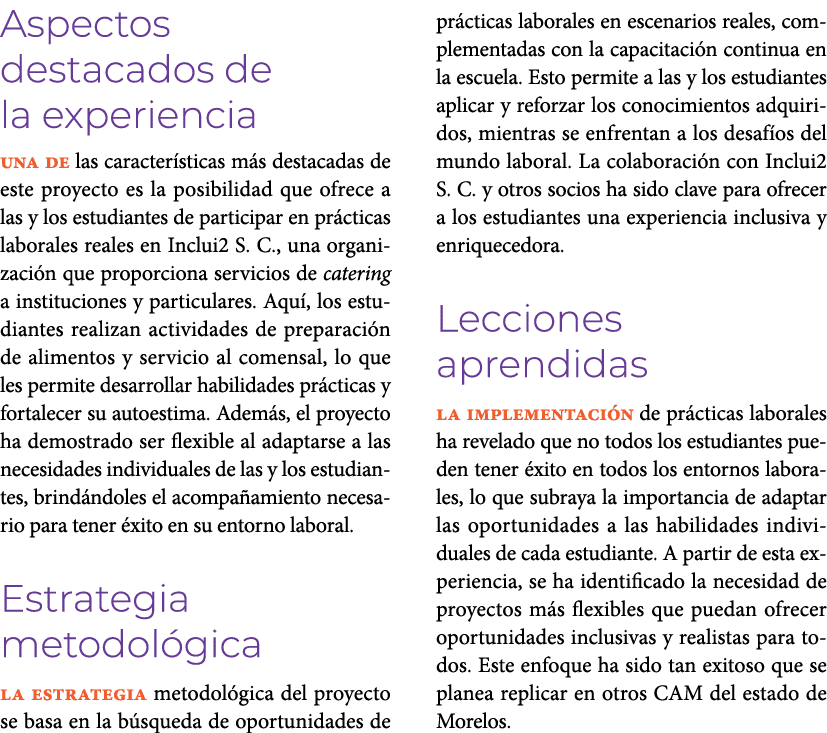 Aspectos destacados de la experiencia Una de las caracter sticas m s destacadas de este proyecto es la posibilidad qu...