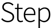 Step