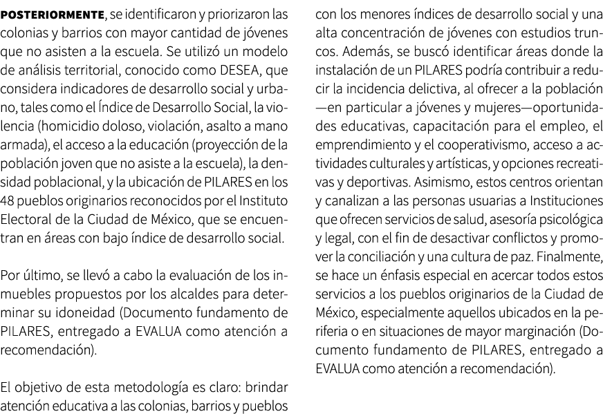 posteriormente, se identificaron y priorizaron las colonias y barrios con mayor cantidad de j venes que no asisten a ...